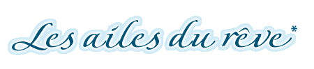Les ailes du rêve